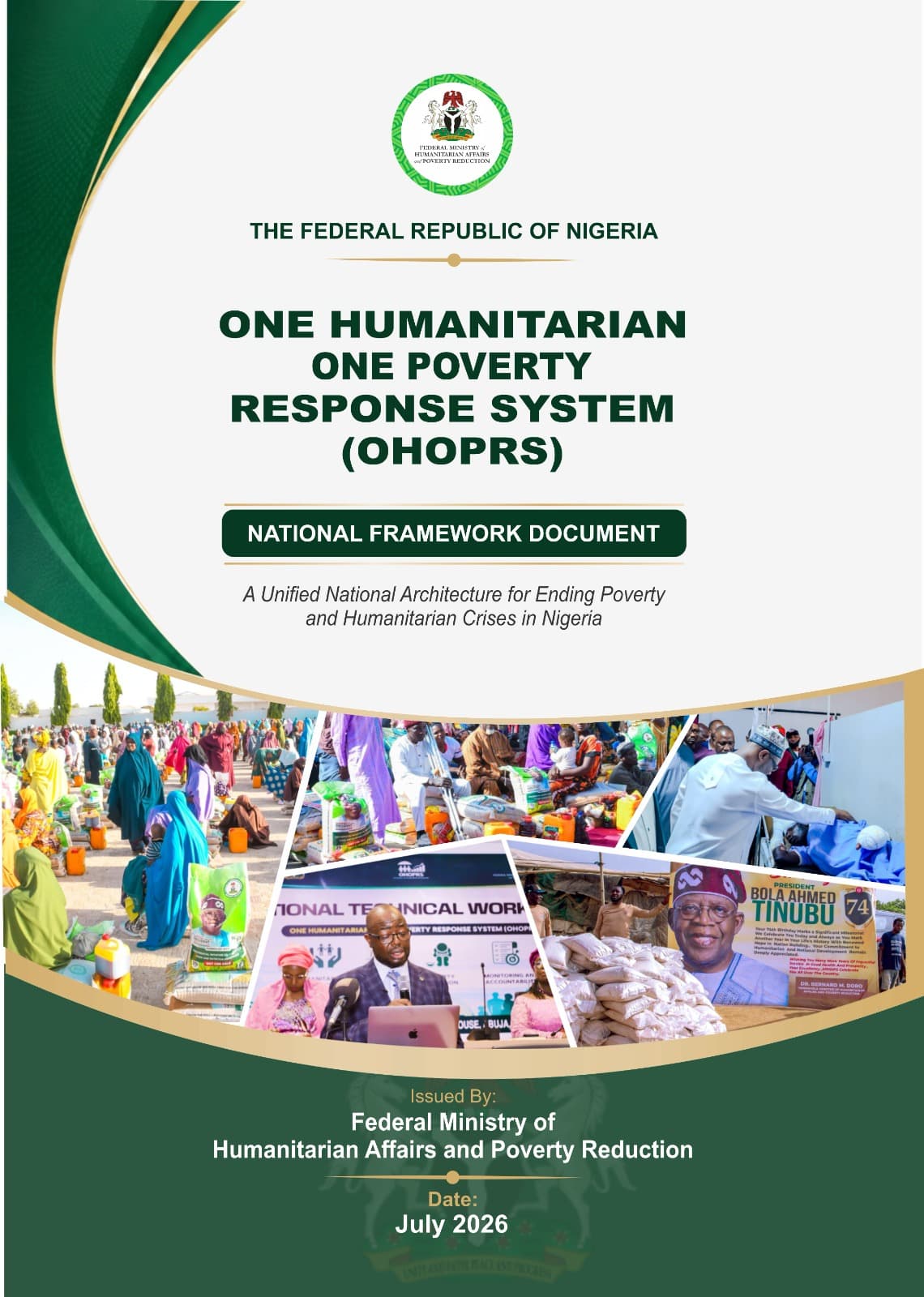 The National Framework for the One Humanitarian One Poverty Response System (OHOPRS)